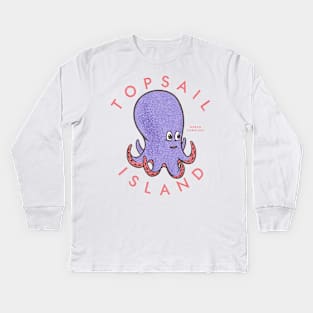 Topsail Island, NC Summertime Vacationing Octopus Kids Long Sleeve T-Shirt